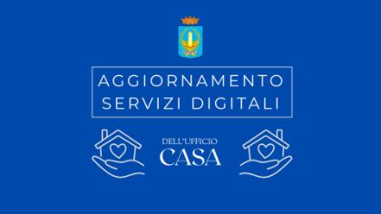 Aggiornamento servizi digitali – Ufficio Casa