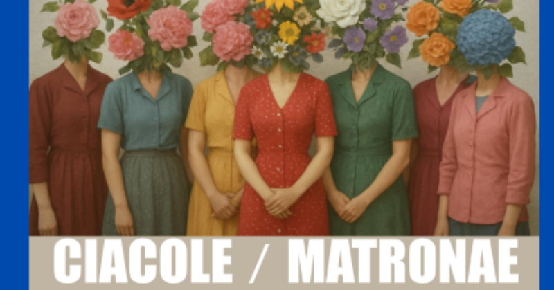 Ciacole/Matronae
